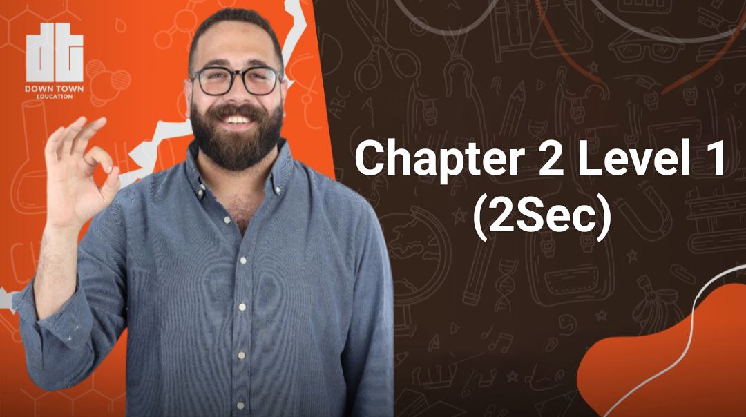 Chapter 2 lesson 1 (2Sec)