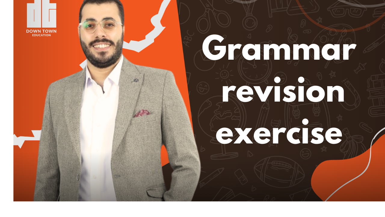 Grammar revision exercise