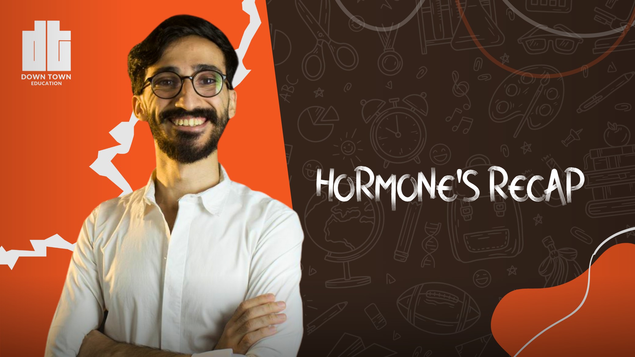 HORMONE'S RECAP