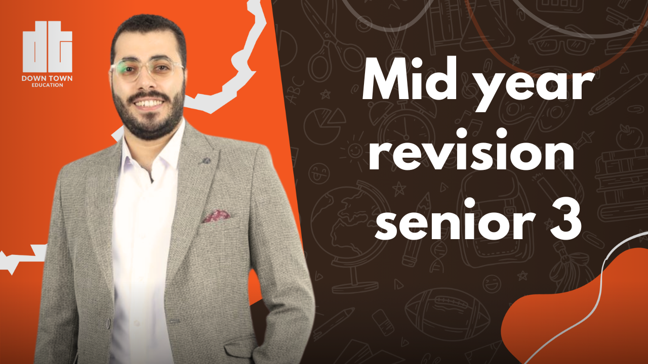 Mid year revision senior 3