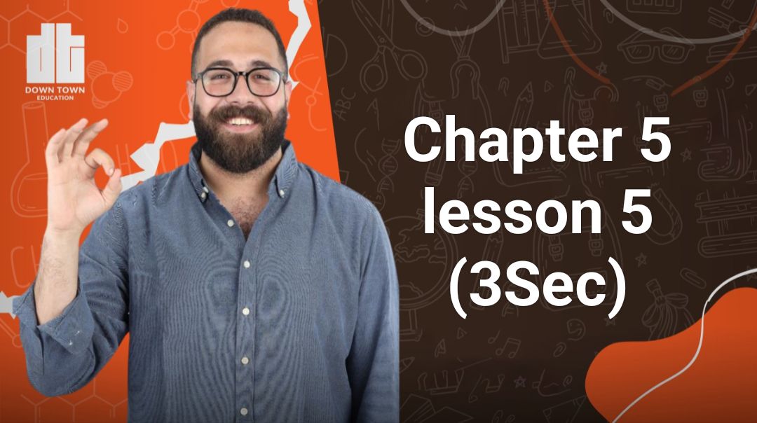 Chapter 5 lesson 5 (3Sec)