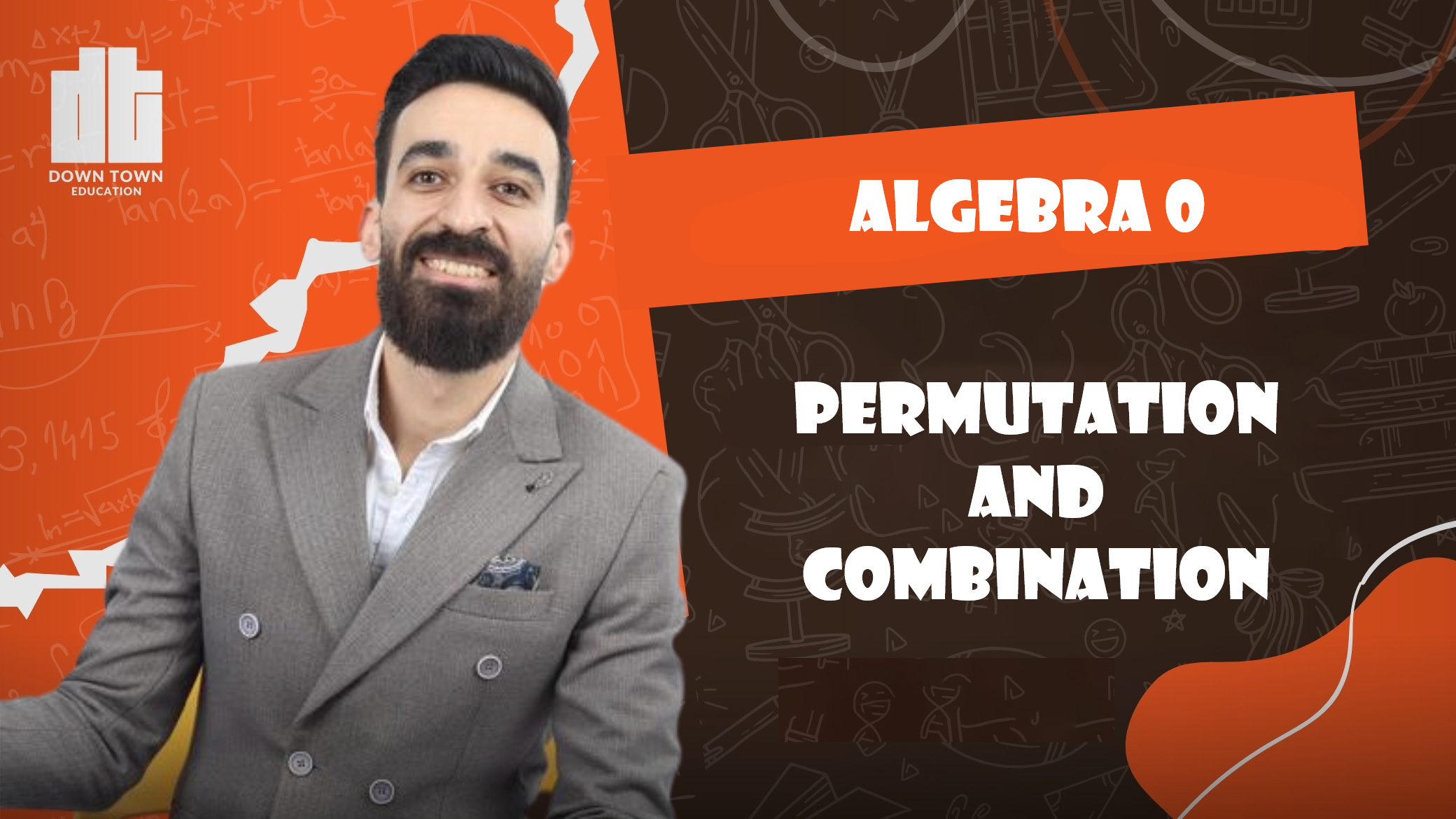 Algebra 0 ) permutation and combination
