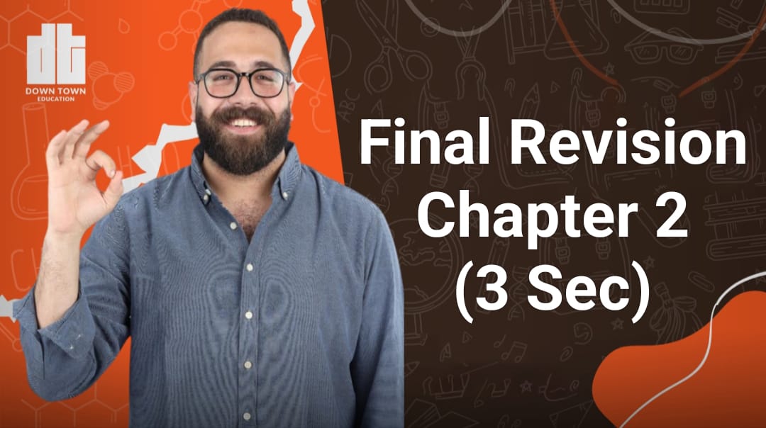 Revision on Chapter 2 (3Sec)