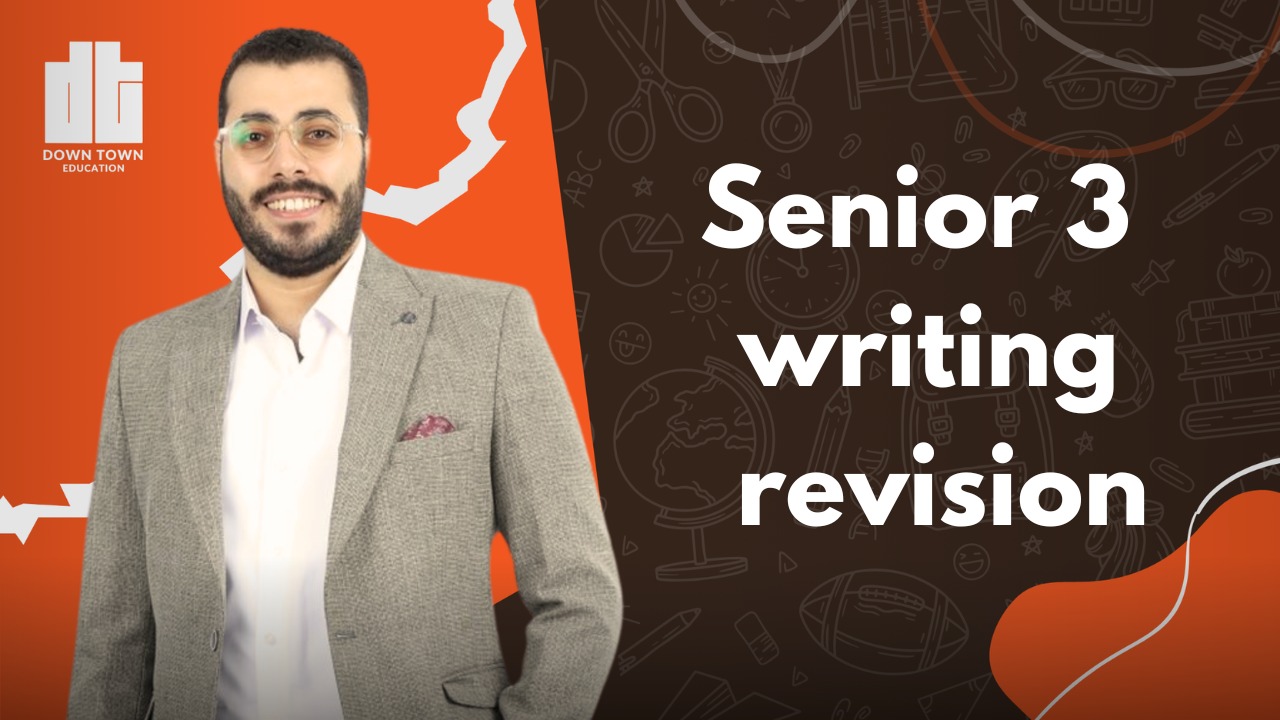 Senior 3 writing revision