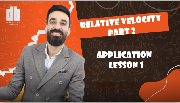 relative velocity part 2 application lesson 1